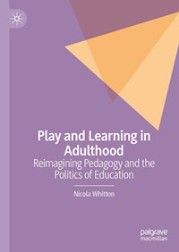 Play and Learning in Adulthood - Nicola Whitton - E-Book