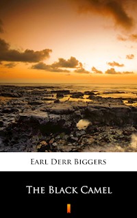 The Black Camel - Earl Derr Biggers - E-Book