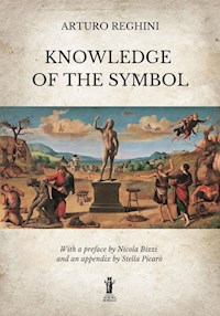 Knowledge of the Symbol - Arturo Reghini - E-Book