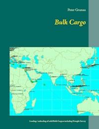 Bulk Cargo - Peter Grunau - E-Book