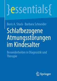 Schlafbezogene Atmungsstörungen im Kindesalter - Boris A. Stuck - E-Book