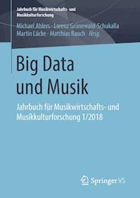 Big Data und Musik -  - E-Book