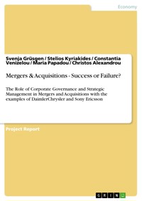Mergers & Acquisitions - Success or Failure? - Svenja Grüsgen - E-Book