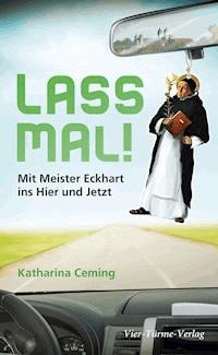 Lass mal! - Katharina Ceming - E-Book