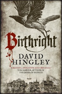 Birthright - David Hingley - E-Book