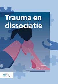 Trauma en dissociatie - De la Rie - E-Book