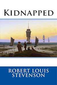 Kidnapped - Robert Louis Stevenson - E-Book