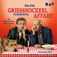 Grießnockerlaffäre (Ungekürzt) - Rita Falk - Hörbuch