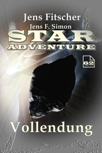 Vollendung (STAR ADVENTURE 62) - Jens Fitscher - E-Book