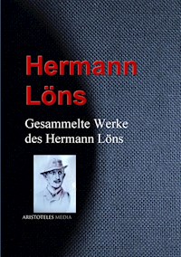 Gesammelte Werke des Hermann Löns - Hermann Löns - E-Book
