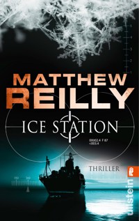 Ice Station - Matthew Reilly - E-Book