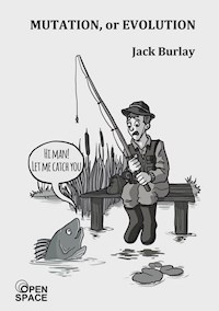 Mutation, or evolution - Jacek Burlay - E-Book