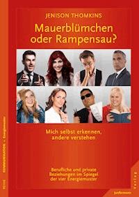 Mauerblümchen oder Rampensau? - Jenison Thomkins - E-Book