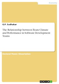 The Relationship between Team Climate and Performance in Software Development Teams - G.P. Sudhakar - E-Book