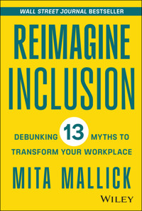 Reimagine Inclusion - Mita Mallick - E-Book