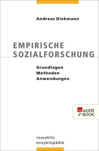 Empirische Sozialforschung - Andreas Diekmann - E-Book