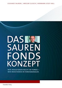 Das Sauren Fonds-Konzept - Eckhard Sauren - E-Book