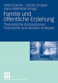 Familie und öffentliche Erziehung -  - E-Book