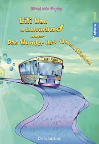 Lili Wan im Zahlenland oder Das Wunder des Unendlichen - Hiltrud Meier-Engelen - E-Book