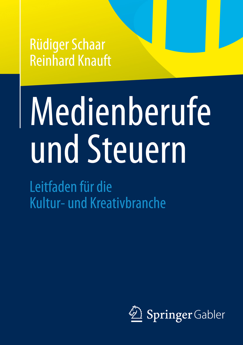 Medienberufe und Steuern - Rüdiger Schaar - E-Book