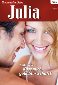 Küss Mich, Geliebter Schuft! - TRISH WYLIE - E-Book