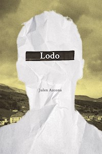 Lodo - Julen Azcona - E-Book