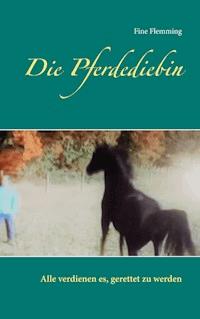 Die Pferdediebin - Fine Flemming - E-Book