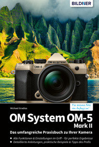 OM System OM-5 Mark II - Michael Gradias - E-Book