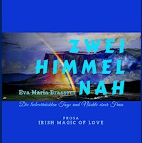 Zwei Himmel nah - Eva Maria Brasseur - E-Book
