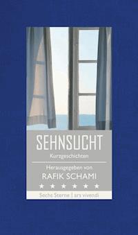 Sehnsucht -  - E-Book