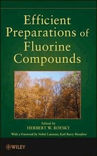 Efficient Preparations of Fluorine Compounds -  - E-Book