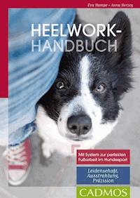 Heelwork-Handbuch - Eva Hampe - E-Book