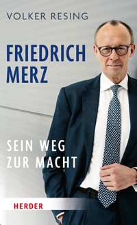 Friedrich Merz - Volker Resing - E-Book + Hörbuch