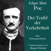 Der Teufel der Verkehrtheit - Edgar Allan Poe - Hörbuch