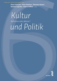 Kultur und Politik - - E-Book