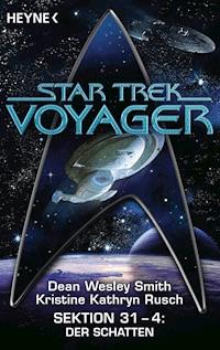 Star Trek - Voyager: Der Schatten - Dean Wesley Smith - E-Book
