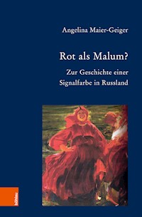 Rot als Malum? - Angelina Maier-Geiger - E-Book