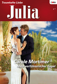 Mein verführerischer Engel - Carole Mortimer - E-Book