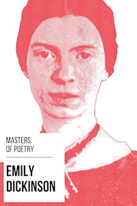 Masters of Poetry - Emily Dickinson - Emily Dickinson - E-Book