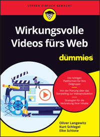Wirkungsvolle Videos fürs Web für Dummies - Oliver Langewitz - E-Book