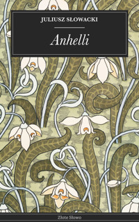 Anhelli - Juliusz Słowacki - E-Book