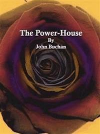 The Power-House - John Buchan - E-Book