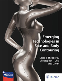 Emerging Technologies in Face and Body Contouring - - E-Book