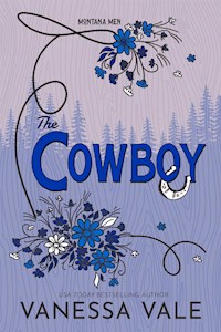 The Cowboy - Vanessa Vale - E-Book