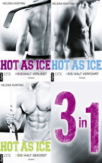 Hot As Ice 1-3: Drei Romane in einem E-Book - Helena Hunting - E-Book