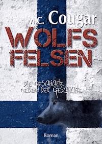 Wolfsfelsen - M.C. Cougar - E-Book