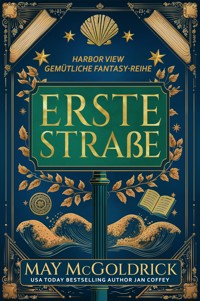 Erste Straße - May McGoldrick - E-Book