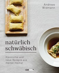 Natürlich Schwäbisch - Andreas Widmann - E-Book