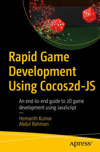 Rapid Game Development Using Cocos2d-JS - Hemanth Kumar - E-Book