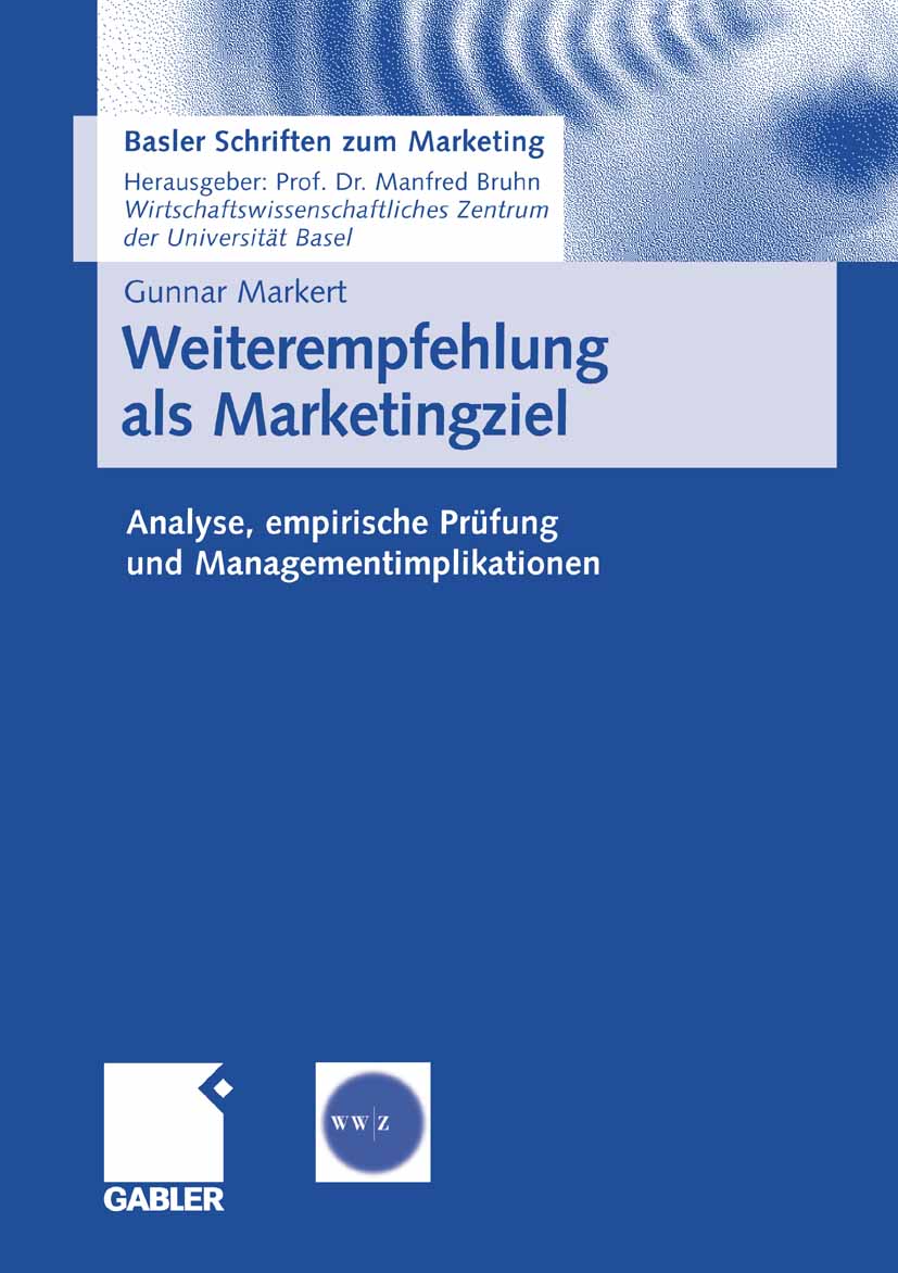 Weiterempfehlung als Marketingziel - Gunnar Markert - E-Book